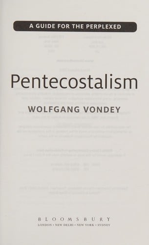 Pentecostalism: a guide for the perplexed