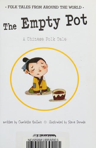 The empty pot: a Chinese folk tale