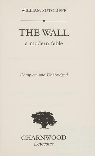 The wall: a modern fable