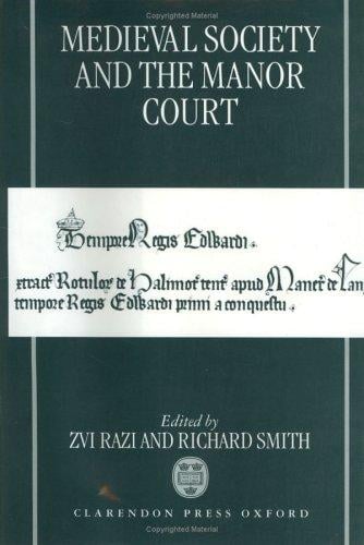 Medieval society and the manor court