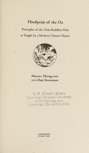 Hoofprint of the ox: principles of the Chan Buddhist path as taught by a modern Chinese Master
