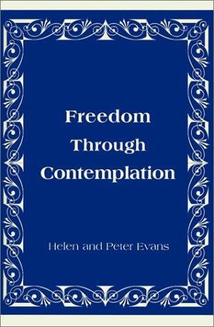 Freedom Through Contemplation