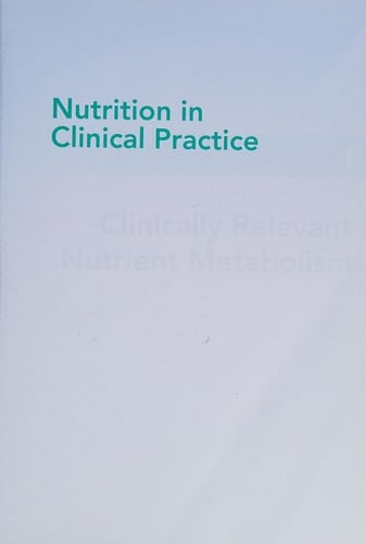Nutrition in Clinical Practice
