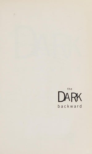 The Dark Backward.