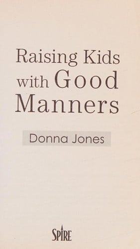 Raising kids with good manners