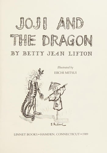 Joji and the dragon