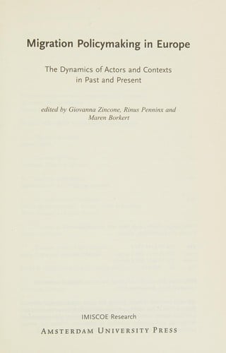 Migration policymaking in Europe: the dynamics of actors and contexts in past and present