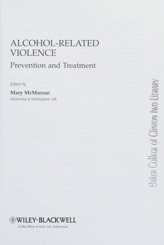Alcohol-related violence: prevention and treatment