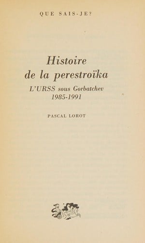 Histoire de la Perestroïka