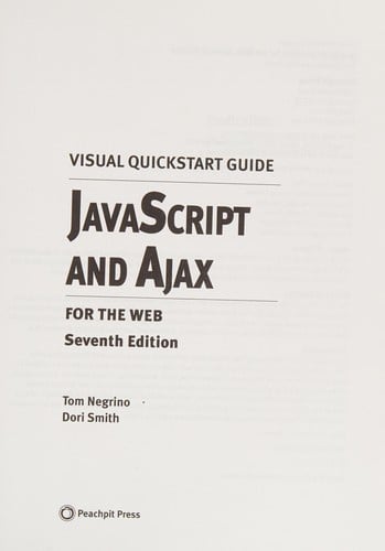 JavaScript and Ajax for the Web