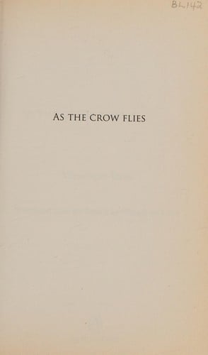 As the crow flies