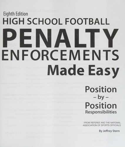 High school football penalty enforcements made easy: position by position responsibilities