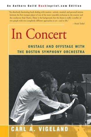 In Concert: Onstage and Offstage with the Boston Symphony Orchestra