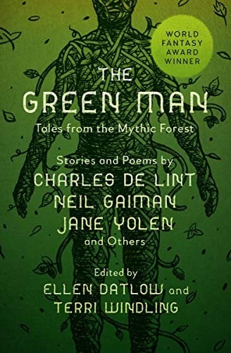 Green Man: Tales from the Mythic Forest