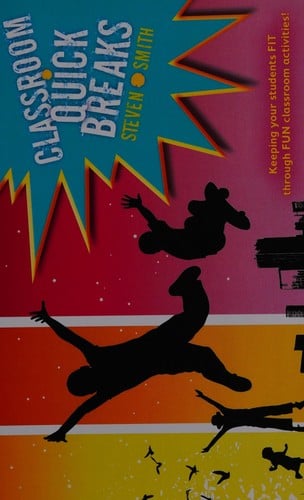 Classroom quick breaks