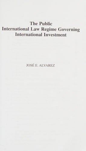 Public International Law Regime Governing International Investment