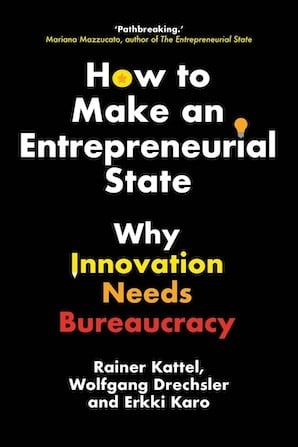 Innovation Bureaucracies: Why Innovation Needs Bureaucracy