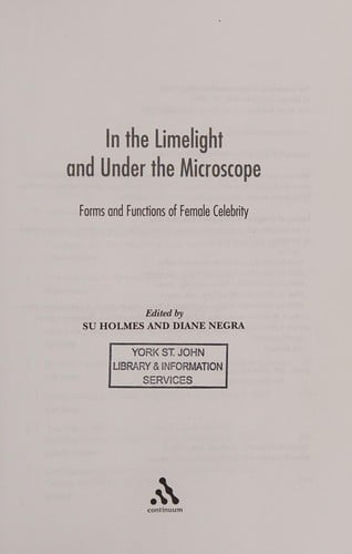 In the limelight and under the microscope: forms and functions of female celebrity
