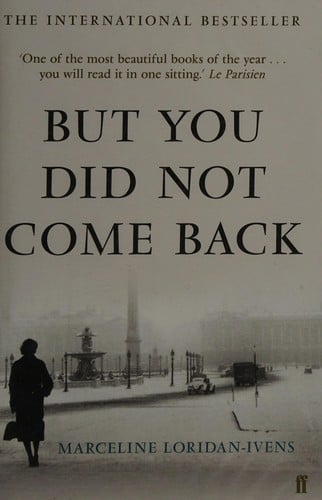But You Did Not Come Back