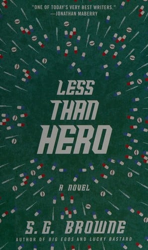 Less than hero: a novel