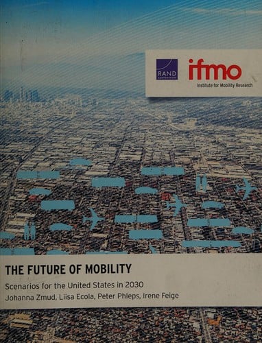 The Future of mobility: scenarios for the United States in 2030