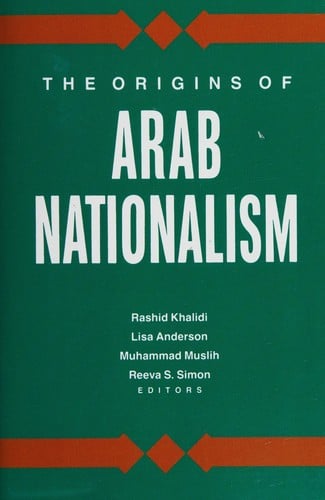 The origins of Arab nationalism