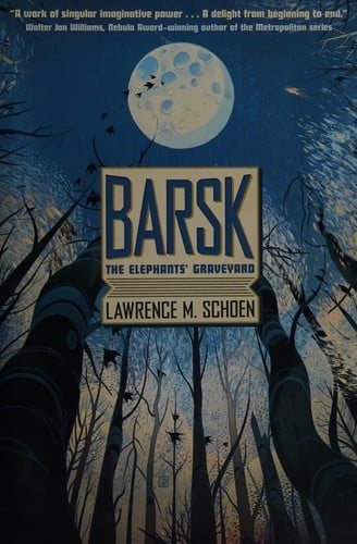 Barsk: The Elephants' Graveyard