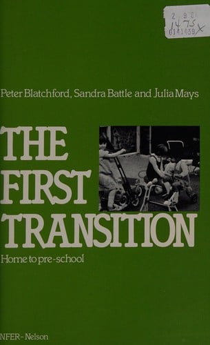 The first transition: home to pre-school : a report on the "Transition from Home to Pre-school" project