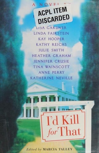 I'd kill for that: a serial novel