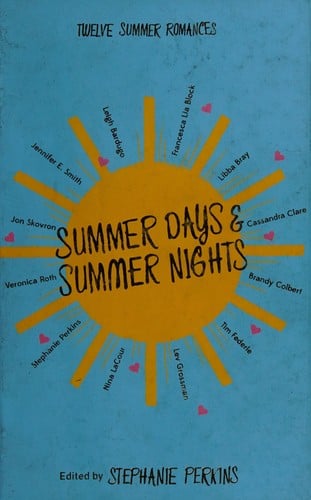 Summer days & summer nights: Twelve Summer Romances