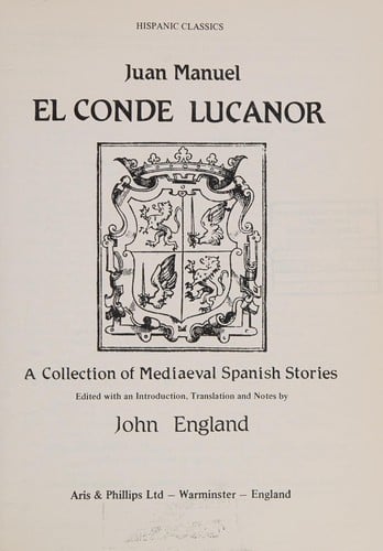 El conde Lucanor: a collection of mediaeval Spanish stories