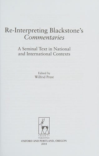 Re-interpreting Blackstone's Commentaries: a seminal text in national and international contexts