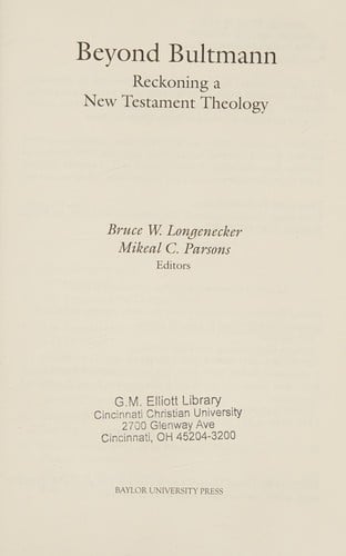 Beyond Bultmann: reckoning a New Testament theology