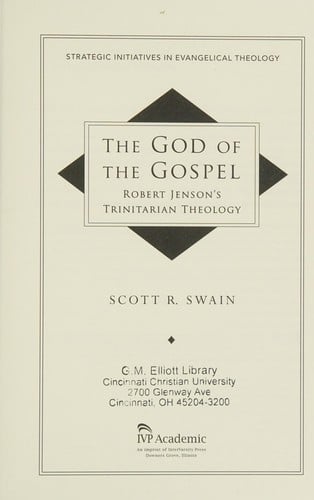 The God of the gospel: Robert Jenson's Trinitarian theology