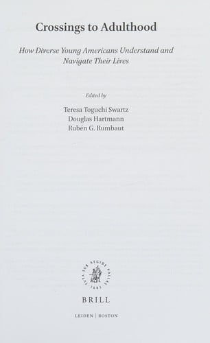 Crossings to Adulthood: How Diverse Young Americans Understand and Navigate Their Lives