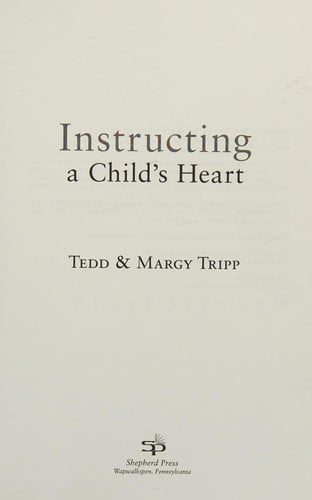 Instructing a child's heart
