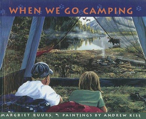 When We Go Camping
