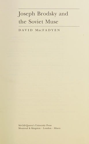 Joseph Brodsky & the Soviet Muse.