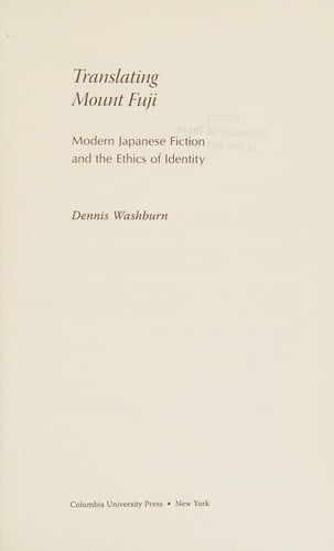 Translating Mount Fuji: modern Japanese fiction and the ethics of identity