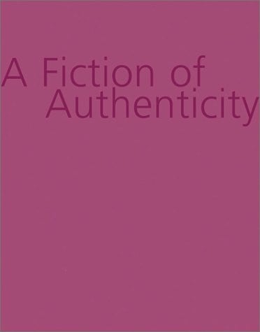 A fiction of authenticity: contemporary Africa abroad : Siemon Allen ... [et al.]