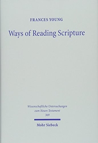 Ways of reading scripture: collected papers