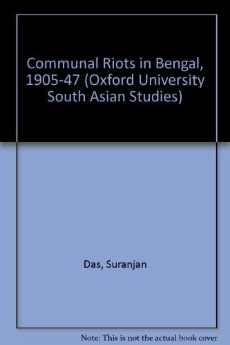 Communal riots in Bengal, 1905-1947