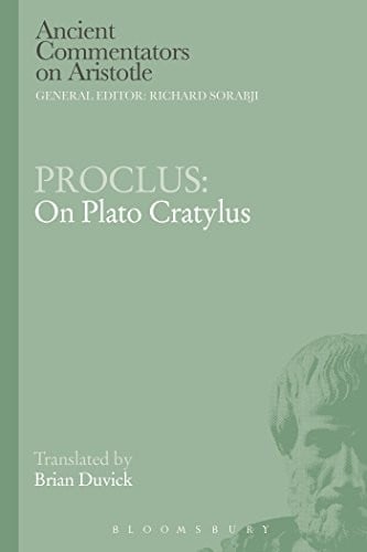 Proclus: on Plato Cratylus