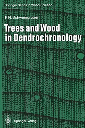 Trees and wood in dendrochronology: morphological, anatomical, and tree-ring analytical characteristics of trees frequently used in dendrochronology