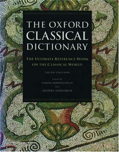 The Oxford classical dictionary