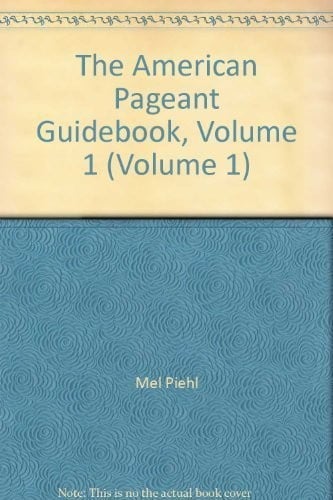 The American Pageant Guidebook, Vol uno