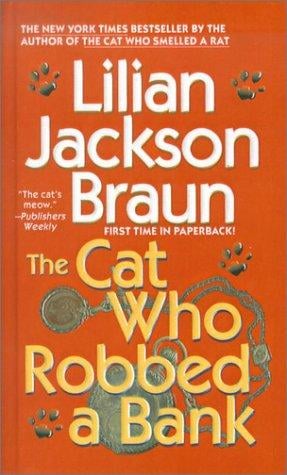 The Cat Who Robbed a Bank