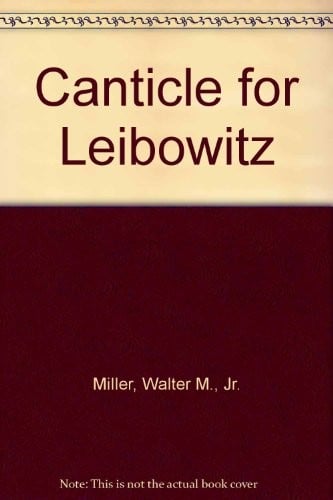 Canticle for Leibowitz (Bantam Spectra Book)
