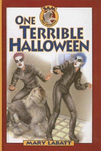 One Terrible Halloween (Sam Dog Detective)