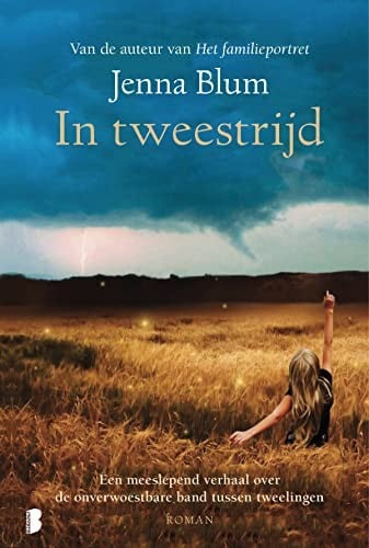 In tweestrijd: Een meeslepend verhaal over de onverwoestbare band tussen tweelingen